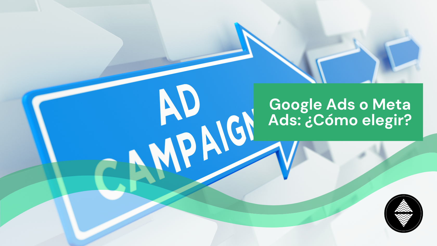 Google Ads o Meta Ads: ¿Cómo elegir?